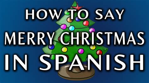 happy christmas in mexican spanish